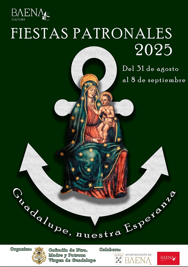 Fiestas patronales de Nuestra Señora de Guadalupe 2025 Baena